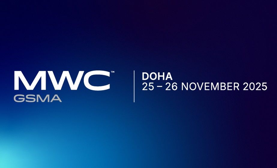卡塔尔丨MWC25 Doha：从卡塔尔出发，链接中东移动通信未来